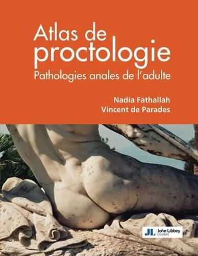 Atlas De Proctologie