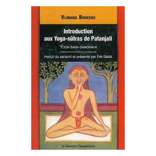 Introduction Aux Yoga-Sûtras De Patanjali - Vijnana Bikshu