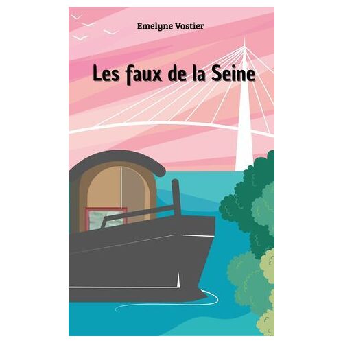 Les Faux De La Seine