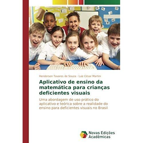 Aplicativo De Ensino Da Matemática Para Crianças Deficientes Visuais