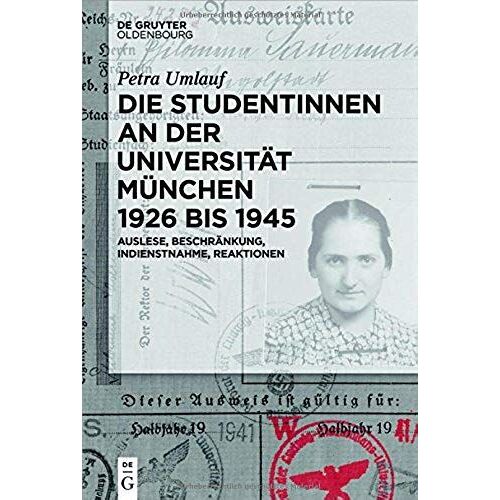 Die Studentinnen An Der Universität München 1926 Bis 1945