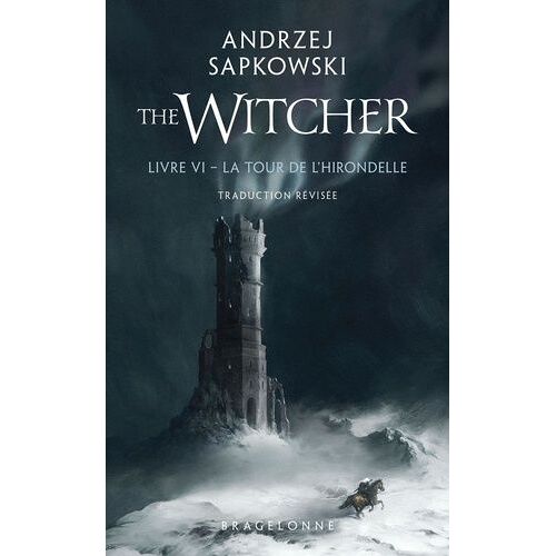 Le Sorceleur - Tome 6 - La Tour De L'hirondelle