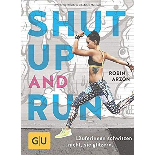 Shut Up And Run