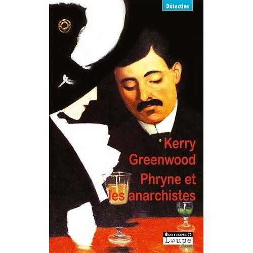 Phryne Et Les Anarchistes