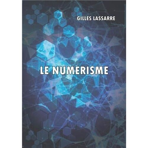 Le Numérisme
