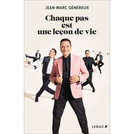 Chaque Pas Est Une Leçon De Vie