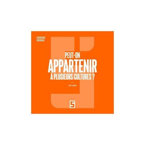 Peut-On Appartenir À Plusieurs Cultures ?