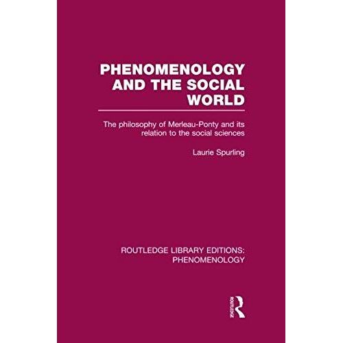 Phenomenology And The Social World