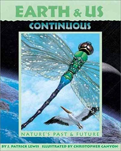 Earth & Us Continuous: Nature's Past & Future (Sharing Nature With Children Book)