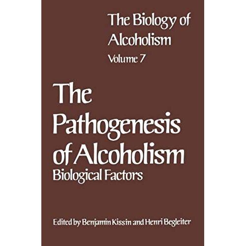 The Biology Of Alcoholism