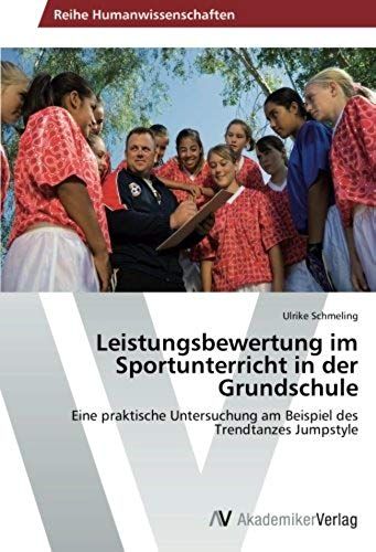 Leistungsbewertung Im Sportunterricht In Der Grundschule