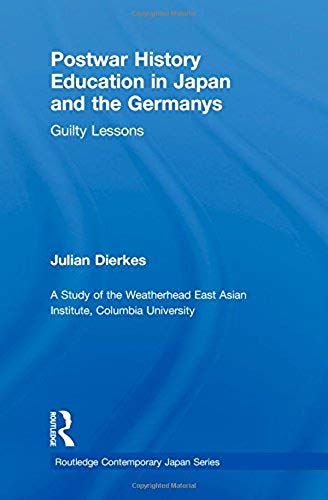 Postwar History Education In Japan And The Germanys
