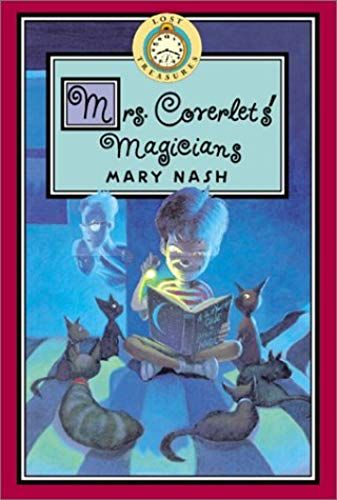 Mrs. Coverlet's Magicians (Lost Treasures)