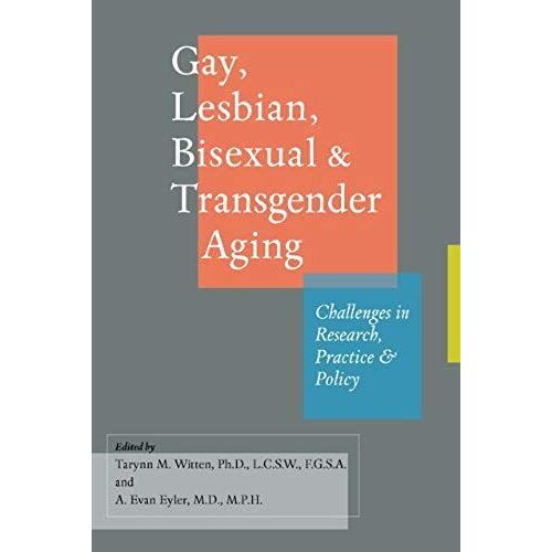 Gay, Lesbian, Bisexual & Transgender Aging