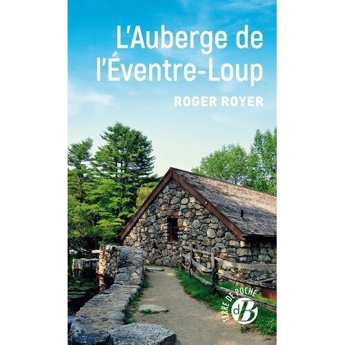 L'auberge De L'eventre-Loup
