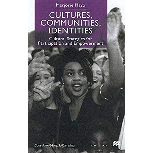 Cultures, Communities, Identities