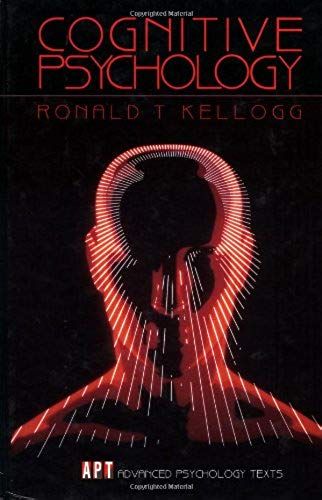 Cognitive Psychology (Advanced Psychology Text Series)