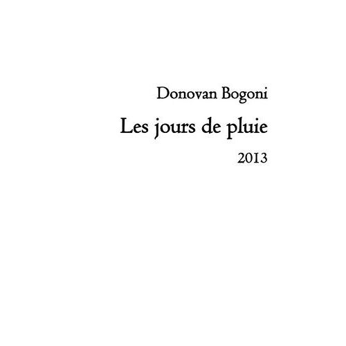 Les Jours De Pluie