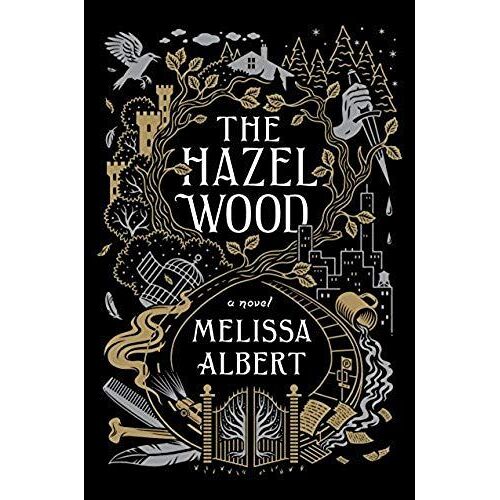 The Hazel Wood