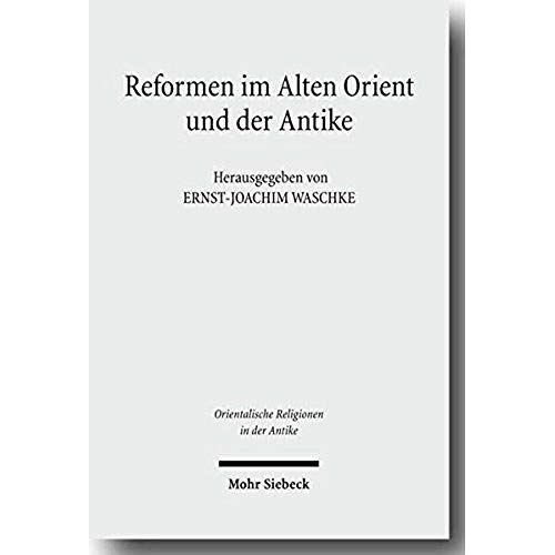 Reformen Im Alten Orient Und Der Antike