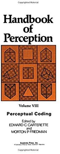 Handbook Of Perception: Perceptual Coding V. 8
