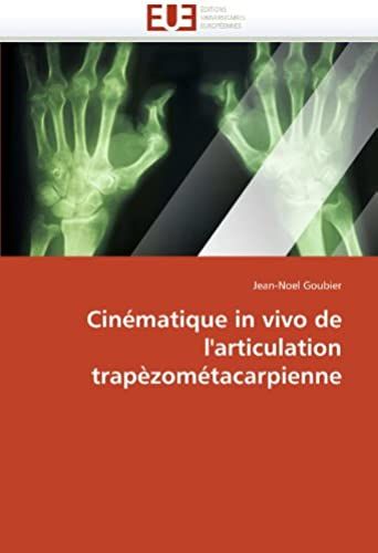 Cinématique In Vivo De L''articulation Trapèzométacarpienne