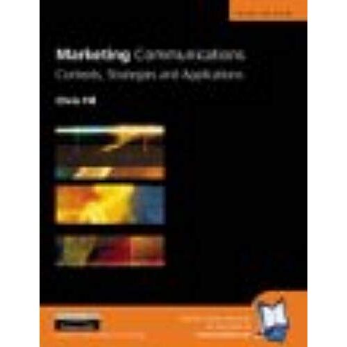 Marketing Communications: Contexts, Strategies And Applications