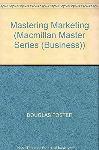 Mastering Marketing (Macmillan Master Series (Business))