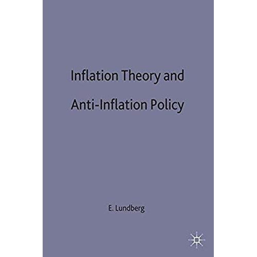 Inflation Theory And Anti-Inflation Policy