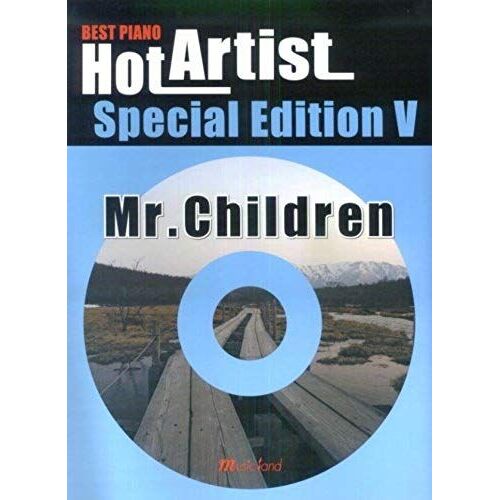 Best Piano Hot Artist Special Edition(5)Mr.Children