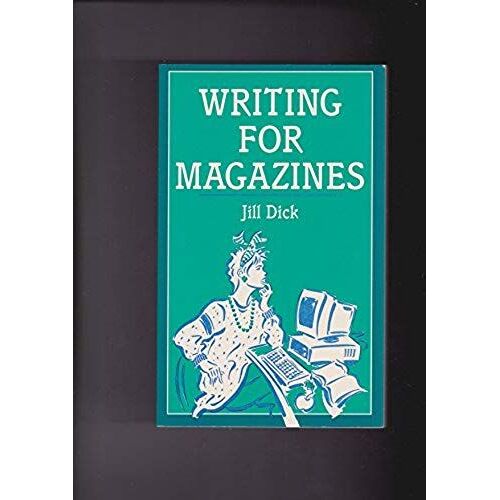Writing For Magazines (Books For Writers)