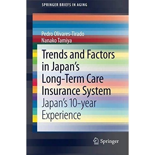 Trends And Factors In Japan's Long-Term Care Insurance System