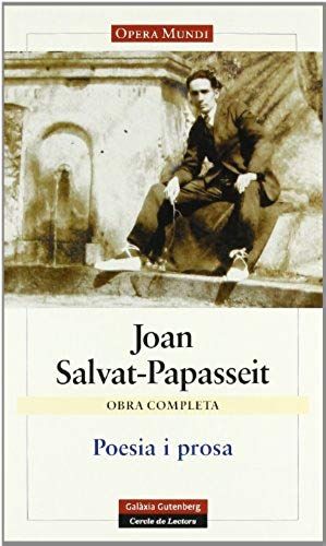 Salvat-Papasseit, J: Poesia I Prosa : Obra Completa