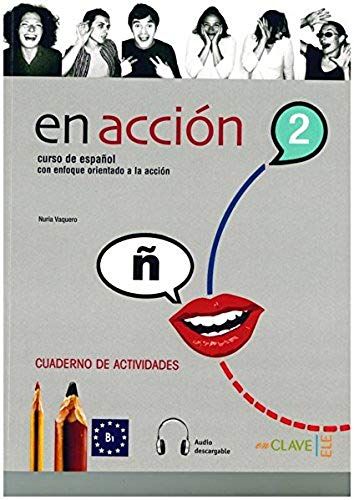 En Accion 2. - Cuaderno De Actividades
