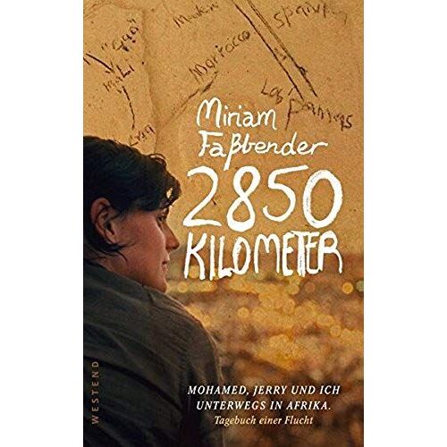 Faßbender, M: 2850 Kilometer