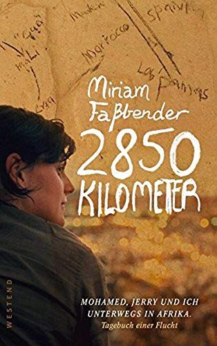 Faßbender, M: 2850 Kilometer