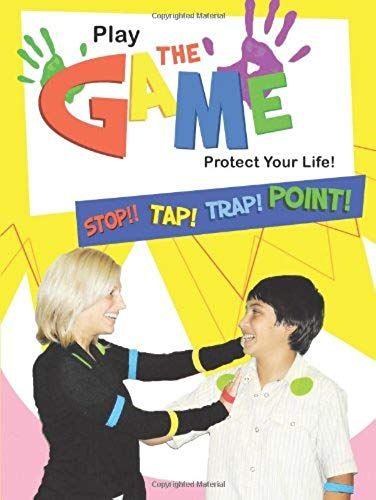 Play The Game-Protect Your Life!