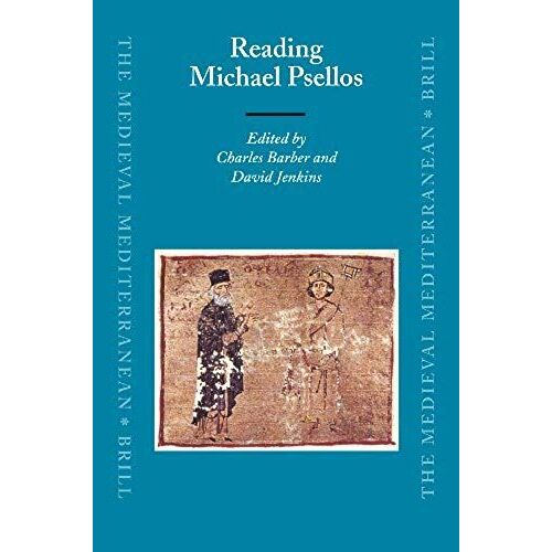 Reading Michael Psellos