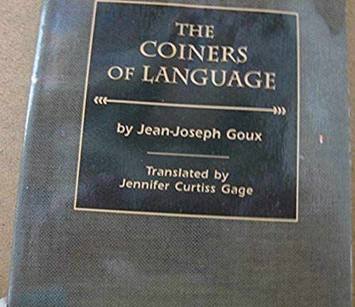 The Coiners Of Language (Oklahoma Project For Discourse And Theory)