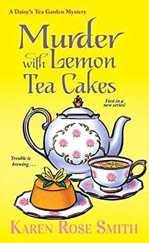 Murder With Lemon Tea Cakes
