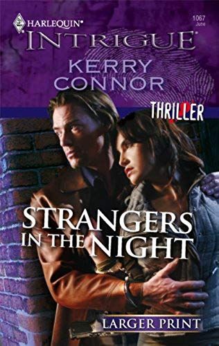Strangers In The Night (Harlequin Large Print Intrigue)