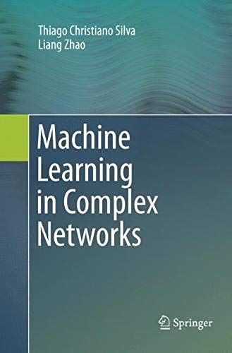 Machine Learning In Complex Networks