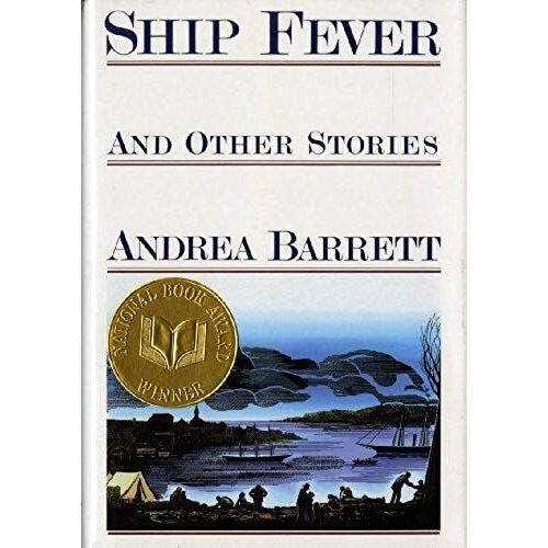 Ship Fever And Other Stories