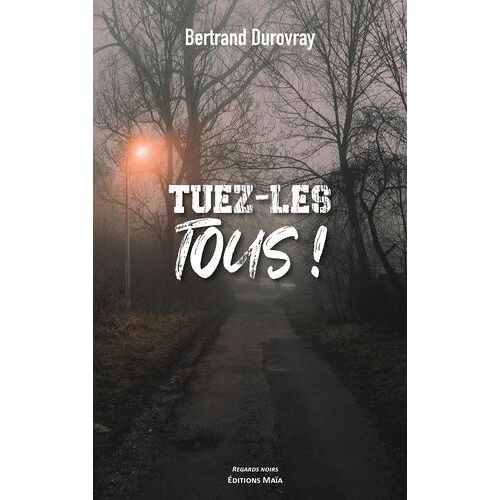 Tuez-Les Tous !