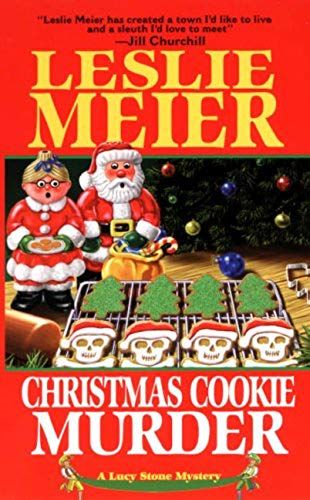 Christmas Cookie Murder (Lucy Stone Mystery)