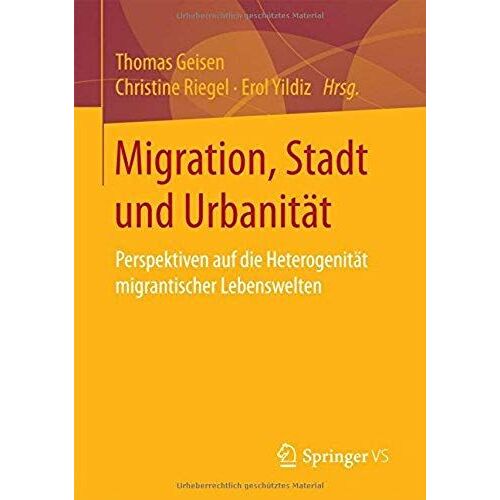 Migration, Stadt Und Urbanität