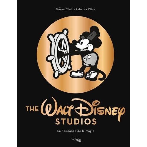 Walt Disney Studios - La Naissance De La Magie