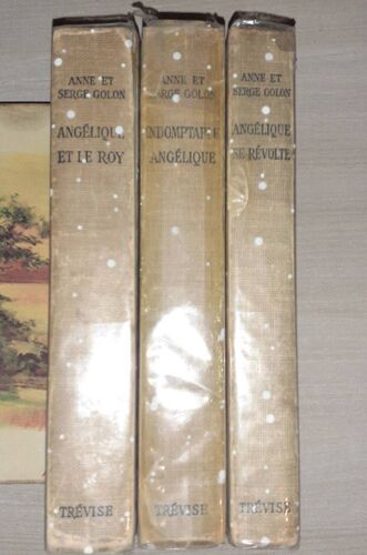 Lot De 3 Livres Angelique ( 3/ Angelique Et Le Roy - 4/ Indomptable Angelique - 5/ Angelique Se Revolte ) Anne Et Serge Golon / Edition Trevise