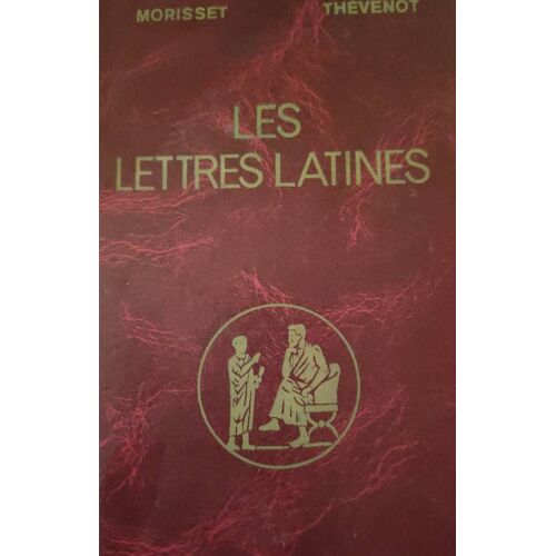 Les Lettres Latines Tome I 1994