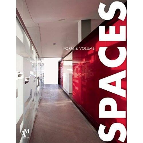 Spaces: Form & Volume